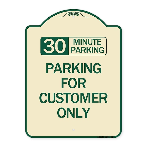 30 Minutes Parking Parking for Customers Heavy-Gauge Aluminum Sign, 24" x 18", TG-1824-24422